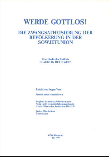 SV Werde gottlos - Zwangsatheisierung in der Bevölkerung der UdSSR (1977)