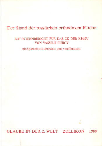 SV Der Stand der Russischen Orthodoxen Kirche (Furov-Bericht, 1980)