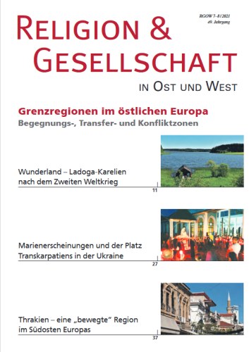 RGOW 2021 07 08: Grenzregionen im östlichen Europa. Begegnungs-, Transfer- und Konfliktzonen