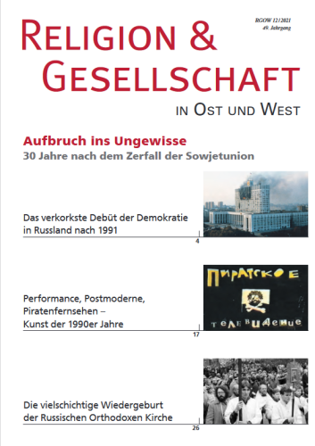 RGOW 2021 12: Aufbruch ins Ungewisse - 30 Jahre nach dem Zerfall der Sowjetunion 